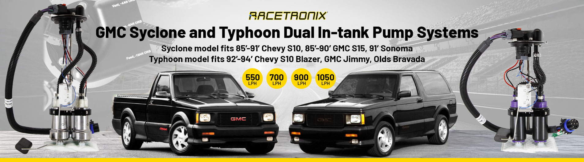 New Syclone and Typhoon Dual In-tank Fuel Systems